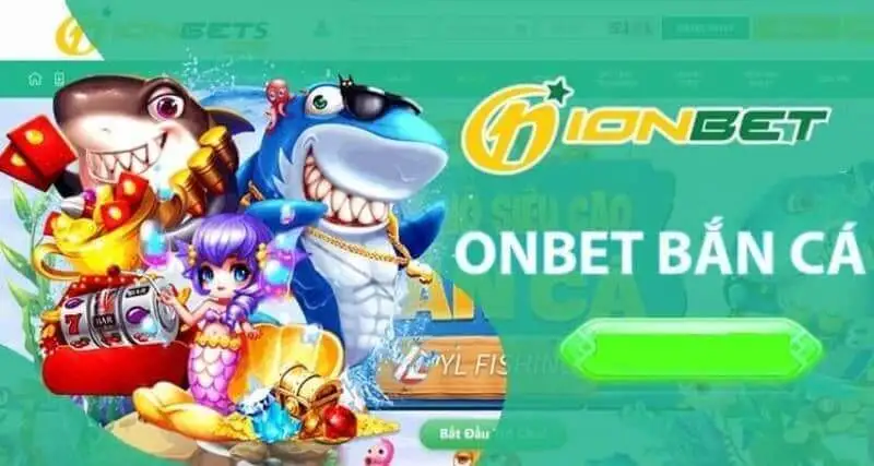 game bắn cá đổi thưởng onbet info